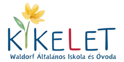 Kikelet Waldorf Általános Iskola és Óvoda - Baja